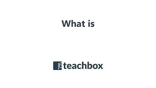 What is Teachbox?