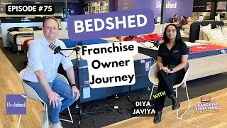 Ep75 Diya Javiya, Bedshed Jindalee - franchise owner journey