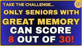 ARE YOU AROUND 80 YEARSOLD? LET'S CHECK YOUR MEMORY! || 30 QUESTIONS #generalknowledge