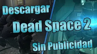 Descargar Dead Space 2 para PC (Sin Publicidad) 2026
