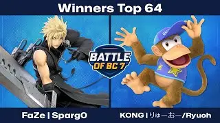 FaZe | Sparg0 (Cloud) vs KONG | りゅーおー/Ryuoh (Diddy Kong) - Winners Top 64 - Ultimate Singles | BoBC7