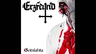Erzfeynd - Gotslahta (Single)