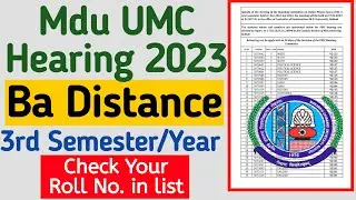 Mdu Ba Distance umc Hearing 2023 | mdu distance ba  umc hearing 2023 | Mdu dde umc | Mdu cdoe umc