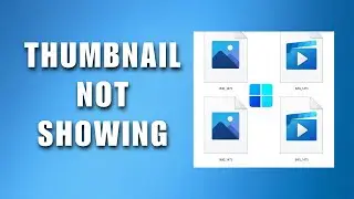 How to Show Photo Thumbnails in Windows 11 (2026) | Video Thumbnails not Showing