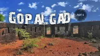 Gopalgad | Anjanvel Fort | Anjanwel | गोपाळगड | अंजनवेल | Guhagar | Maratha Navy | SNT Vlogs | Prt 4