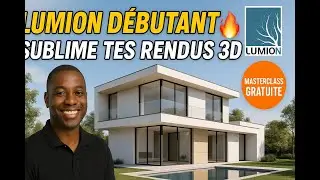 Débuter sur Lumion 3D + ArchiCAD | Masterclass Gratuite pour Sublimer vos Rendus Architecturaux