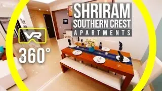 Shriram Southern Crest Apartment VR Walkthrough