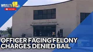 Officer facing felony charges denied bail
