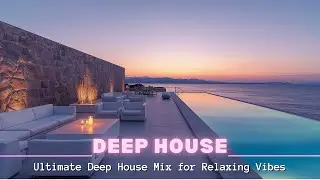 January - Relaxing Deep House Music | Ultimate Chill Out Playlist | Ibiza Style Lounge