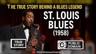 St. Louis Blues (1958) | The True Story Behind a Blues Legend 🎷 5 Star⭐️ Movie