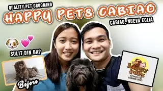 HAPPY PETS CABIAO BRANCH (PET GROOMING SERVICES! SULIT BA?) |  Are & Madj Vlog