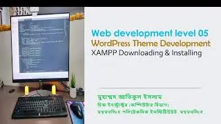 Xampp Downloading and installing