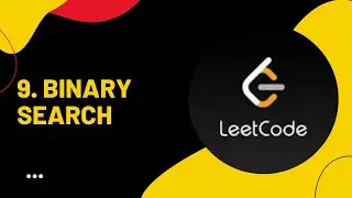 9. Leetcode - Binary Search