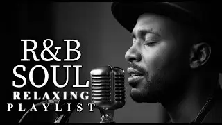 【R&B Soul】Smooth Chill R&B &ndash; Deep Grooves & Soulful Voices