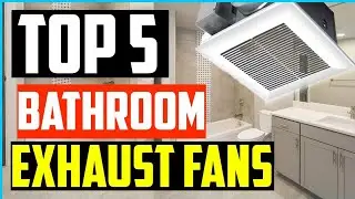 Where To Buy Bathroom Exhaust Fans | Bathroom Exhaust Fans on Amazon | Bathroom Exhaust Fans On Sale