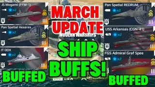 March Update All Buffs Modern Warships 