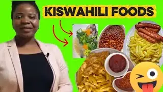 COMMON FOODS IN SWAHILI FOR BEGINNERS