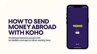 How to send money abroad with KOHO