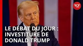 Le Débat du jour - Debrief de l'investiture de Donald Trump | Les sujets bioéthiques aux USA