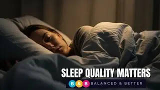 Why Quality Sleep Is More Important Than Sleep Duration