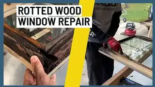 Rotted Wood Window Repair with Argo Glass and Windows