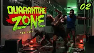 Quarantine Zone #02 So soll es eigentlich nicht laufen [Let's Play] [PC] [deutsch]