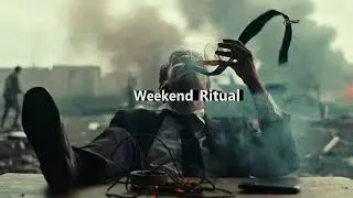 Weekend Ritual
