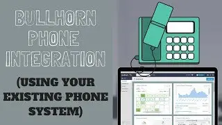Bullhorn Phone Integration