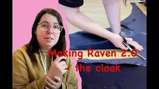 Making Raven 2.0 - The cloak