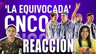 MEXICANOS REACCIONAN II CNCO - La Equivocada I Latin AMAS 2022