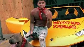 Borderlinez - Whoopty Remix (Prod. Pxcoyo)