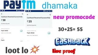Paytm  New Promo  Code added rs.55 cashback On rs.60|| loot fast
