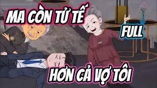 Full Version | Ma C&ograve;n Tử Tế Hơn Cả Vợ T&ocirc;i | HHT Review