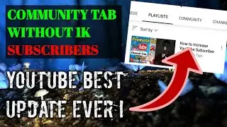 How To Get Community Tab On YouTube Without 1000 Subscribers | YouTube new update #community #shorts