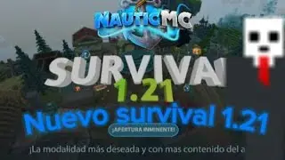 &iexcl;Probando la Nueva modalidad de NauticMC 1.21! @vmario_yt @ELNOAP @MichiMCYT