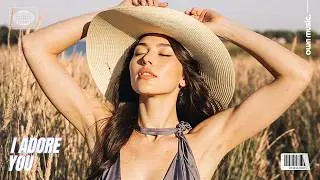 I Adore You (Deep House Version by Max Oazo & Bonzana)
