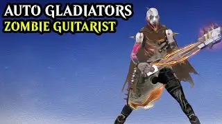 Hitting the Notes - Zombie Guitarist Auto Gladiators Dota 2 Arcade!