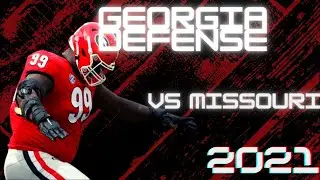 Georgia Defense vs Missouri 2021 Condensed