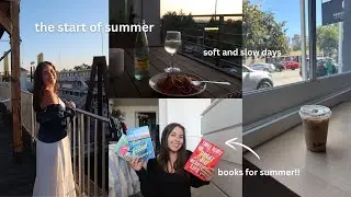 soft girl summer - new book recs, cooking, and catching up