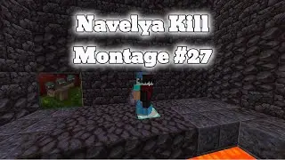 Navelya Kill Montage #27 - Şekerim