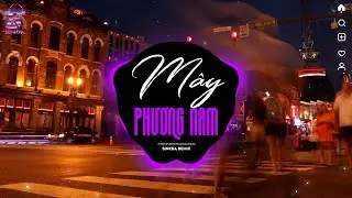 M&acirc;y Phương Nam Remix~Đừng V&igrave; Đồng Tiền M&agrave; L&agrave;m M&igrave;nh H&egrave;n | Nhạc Trẻ Remix Hot Trend 2024|SinKra Remix