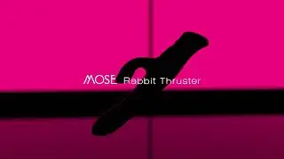 ZALO MOSE RABBIT THRUSTER