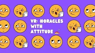 They Give Such a Sass Vibe! | A VR to #OraclesWithAttitude by @cosmic.creeper