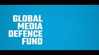 Global Media Defence Fund