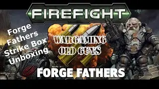 Forgefathers Strike force box unboxing