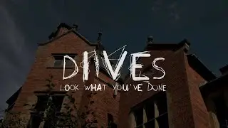 Diives - Look What You've Done (Official Lyric Video)