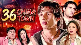36 China Town (2006) - Comedy Thriller Movie | Akshaye Khanna, Shahid Kapoor, Kareena Kapoor