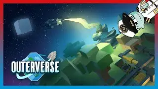 OUTERVERSE : un jeu qui s'inspire de Minecraft bas&eacute; sur la technologie et l'automatisation ! 1/3