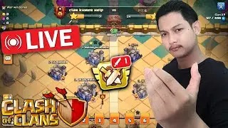 (⭕LIVE)​​​​  CWL Clan ណាខ្លាំងៗចូលមក🫵​ | CLASH OF CLANS