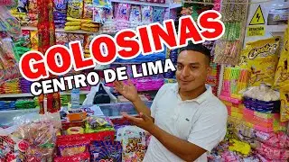 GOLOSINAS POR MAYOR Y MENOR DEL CENTRO DE LIMA